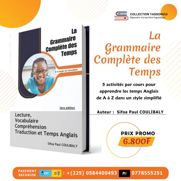 1ere edition la grammaire complete des temps